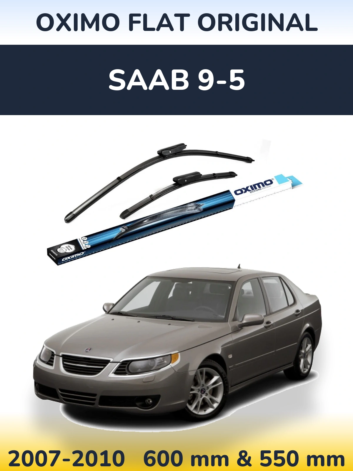 Комплект передних дворников Oximo Flat Original 600 & 550 мм для SAAB 9-5 2007-2010