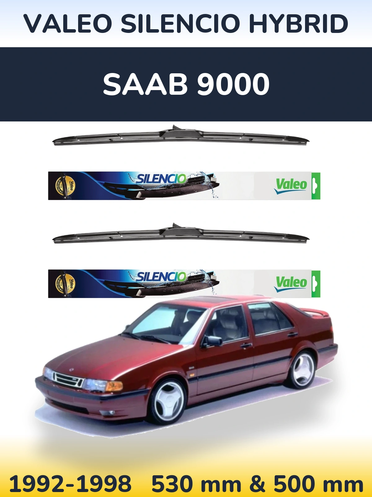 Komplet przednich wycieraczek Valeo Silencio Hybrid 530 & 500 mm do SAAB 9000 1992-1998