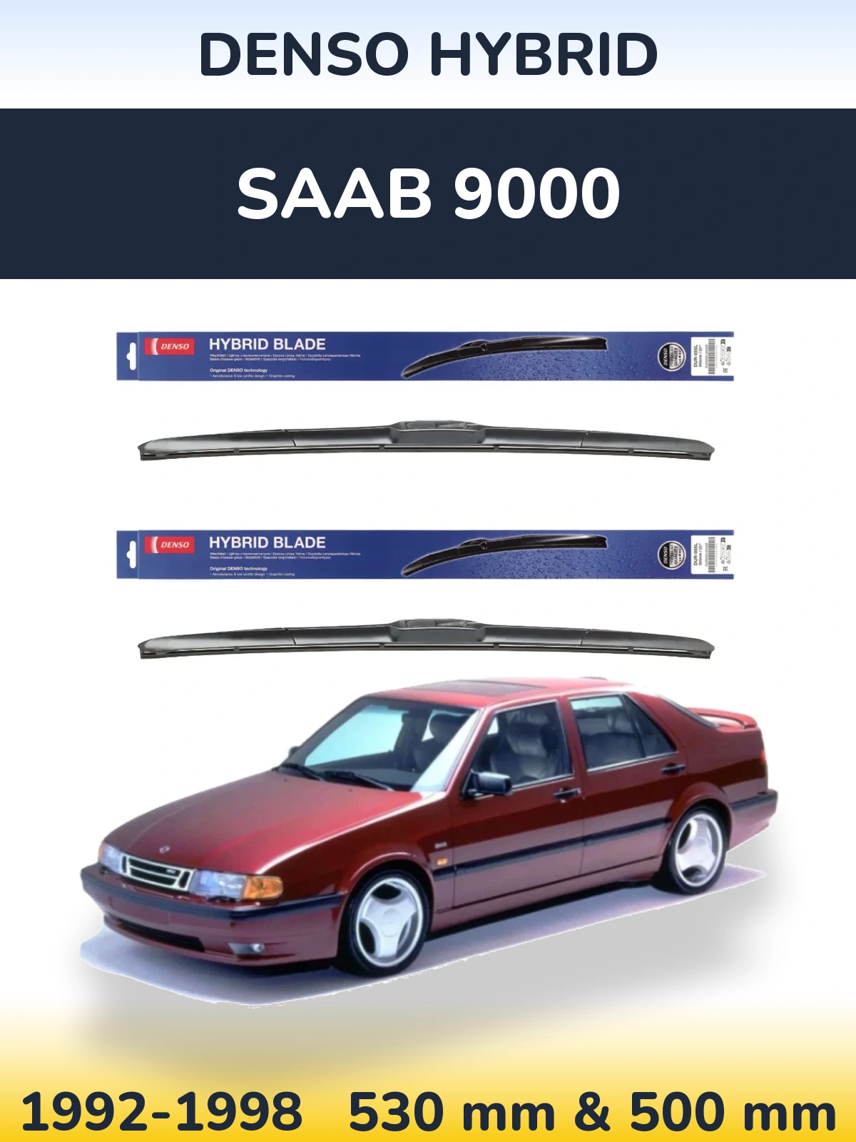 Комплект передних дворников Denso Hybrid 530 & 500 мм для SAAB 9000 1992-1998