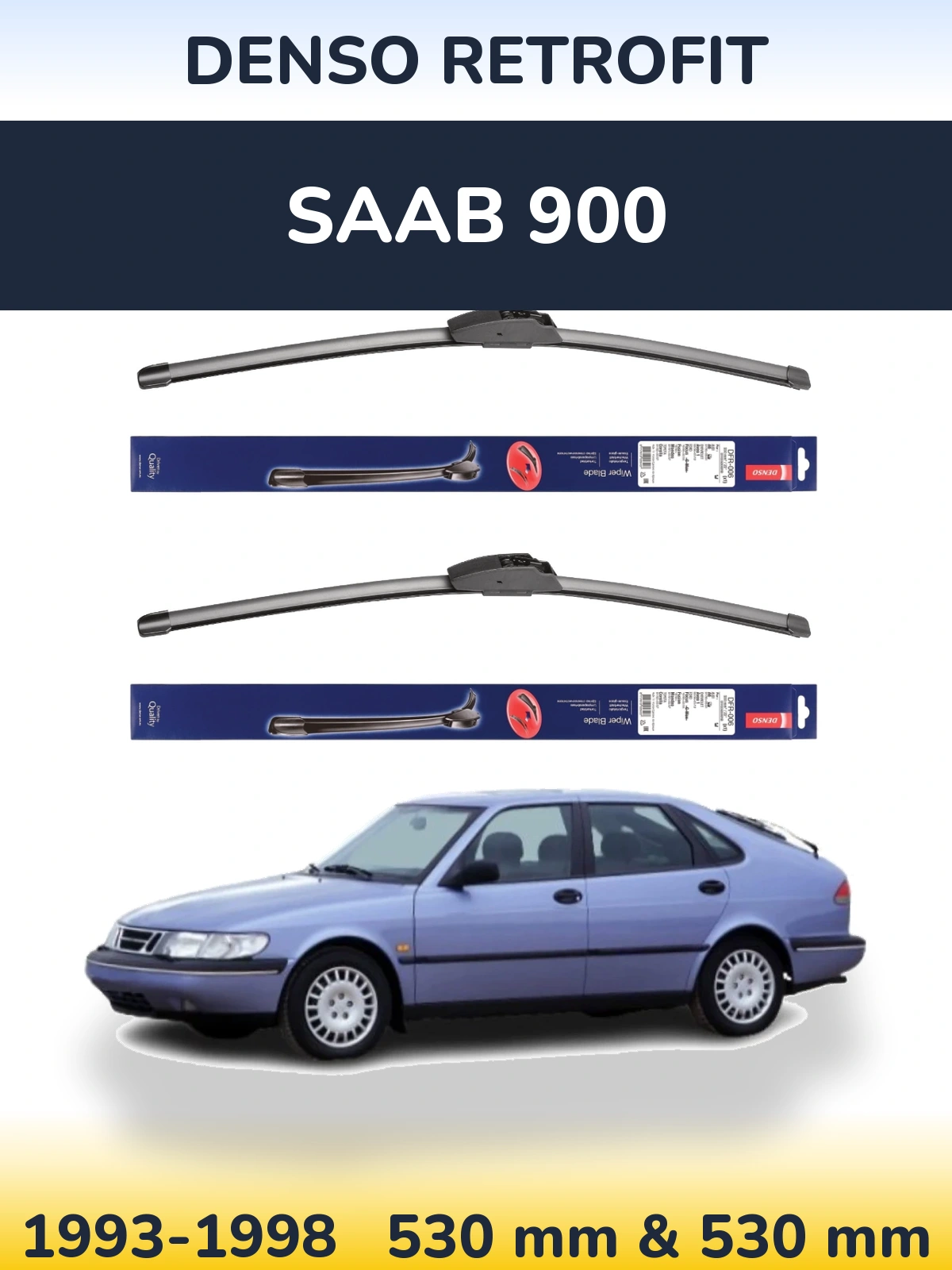 Front wiper blade set Denso Retrofit 530 & 530 мм for SAAB 900 1993-1998