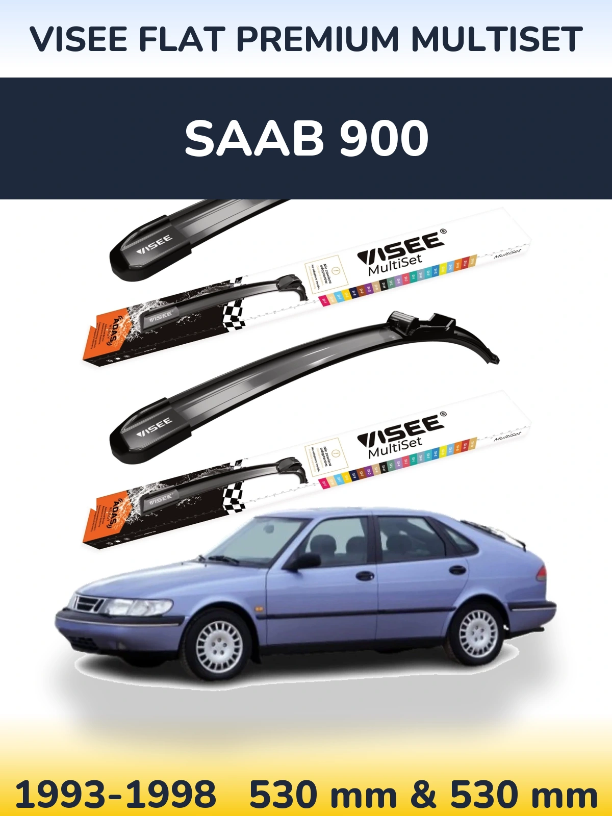 Комплект передних дворников VISEE FLAT PREMIUM MultiSet 530 & 530 мм для SAAB 900 1993-1998