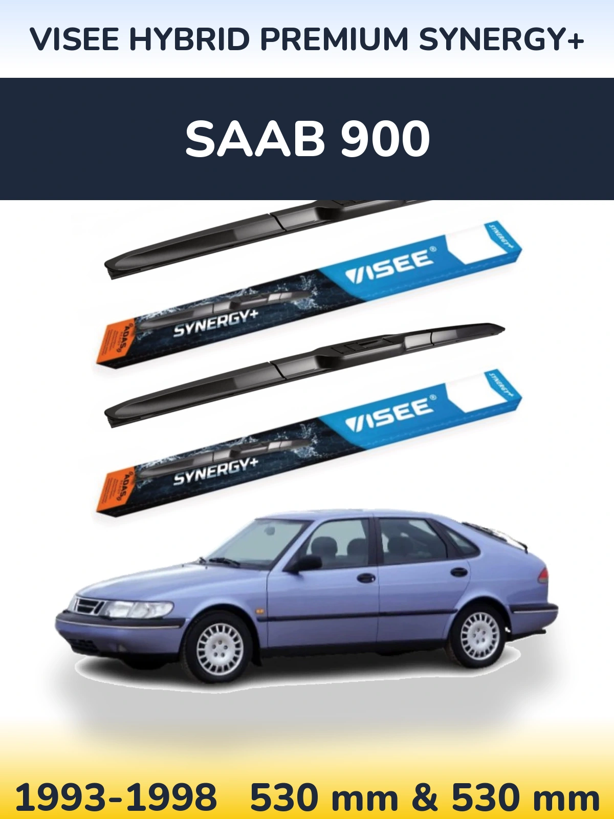 Front wiper blade set VISEE HYBRID PREMIUM SYNERGY+ 530 & 530 мм for SAAB 900 1993-1998