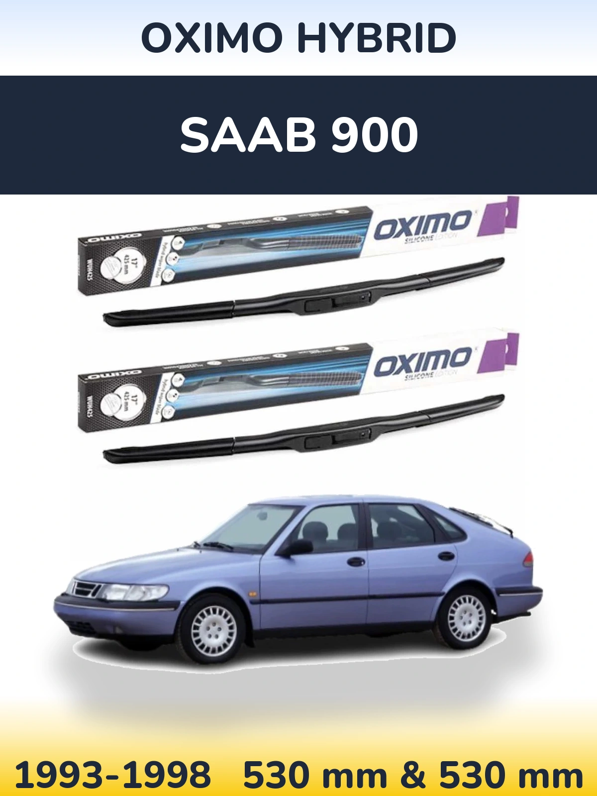 Комплект передніх щіток Oximo Hybrid 530 & 530 мм для SAAB 900 1993-1998