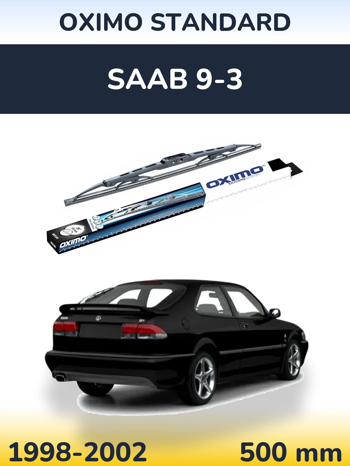 Rear wiper blade Oximo Standard 500 mm for SAAB 9-3 1998-2002
