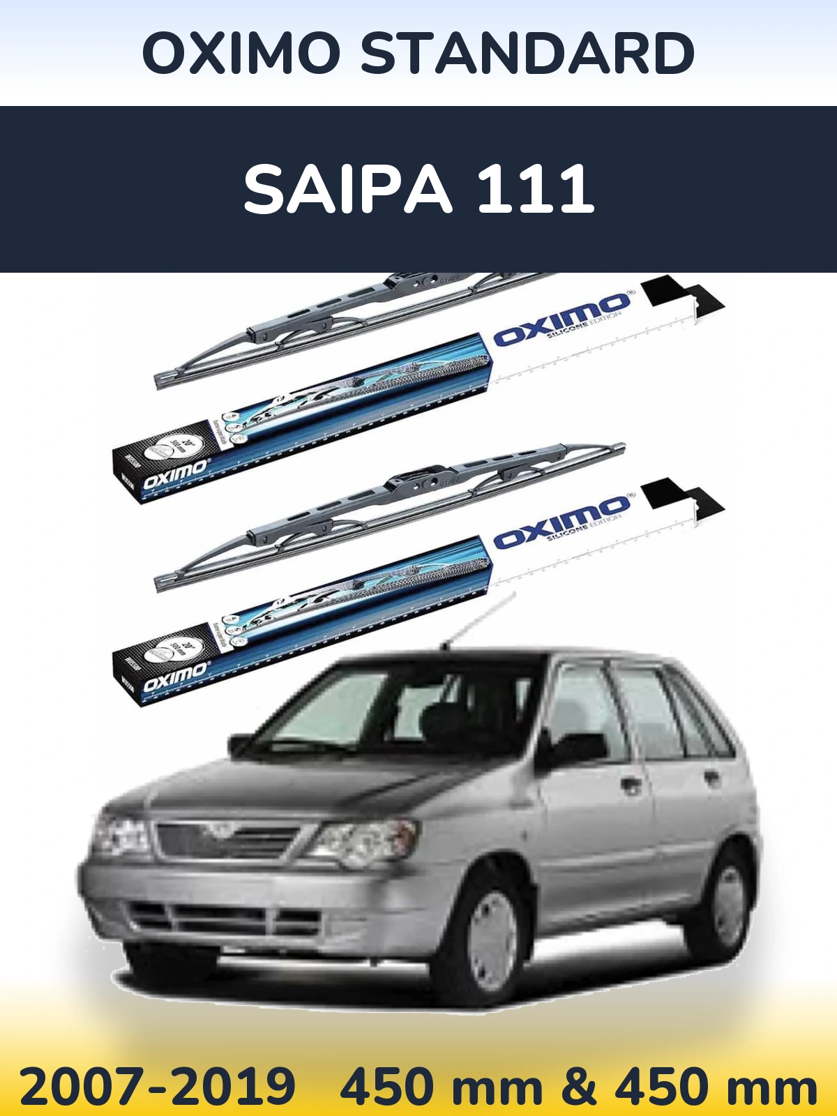 Комплект передніх щіток Oximo Standard 450 & 450 мм для Saipa 111 2007-2019