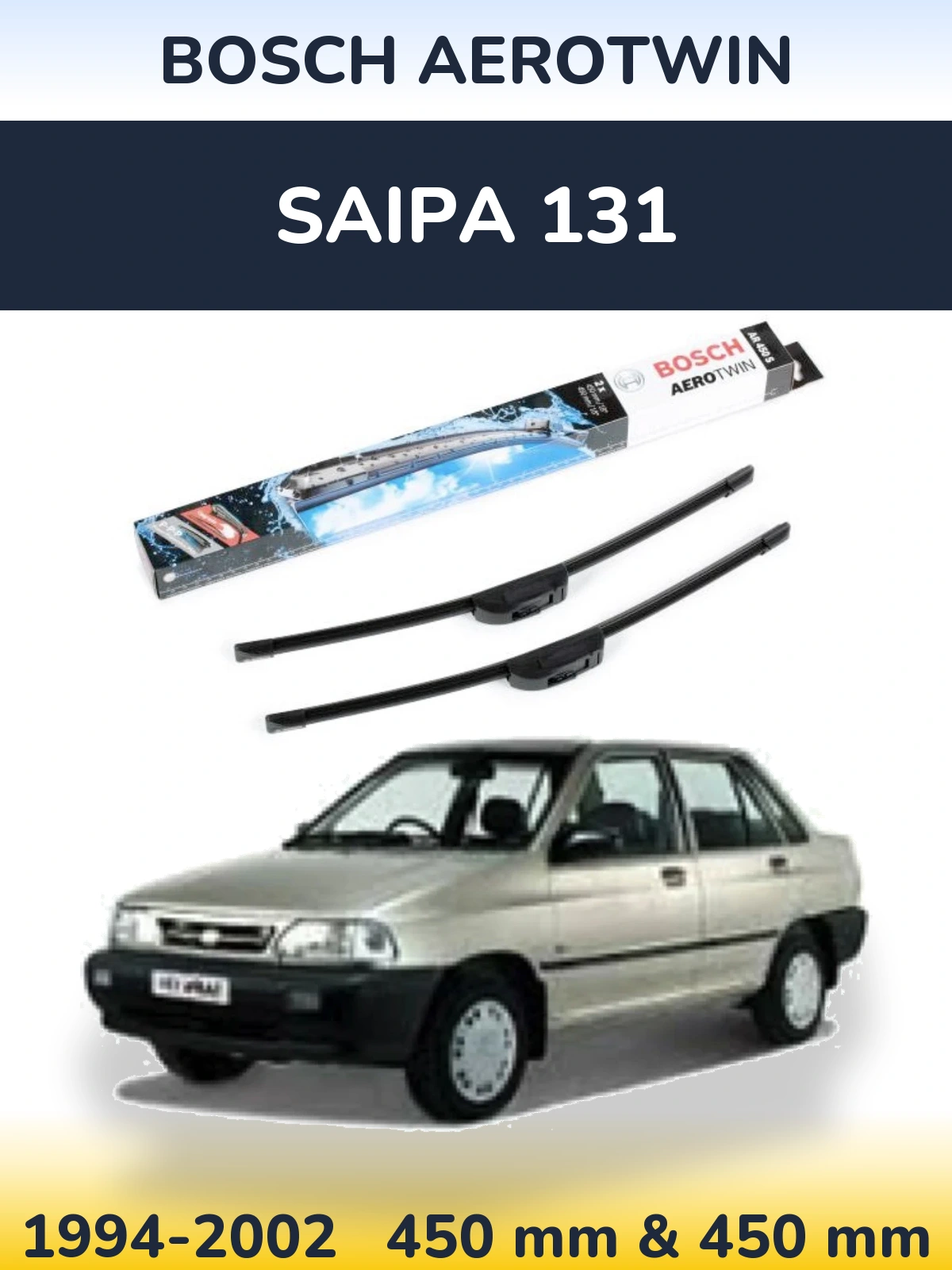 Front wiper blade set BOSCH AeroTwin 450 & 450 mm for Saipa 131 1994-2002