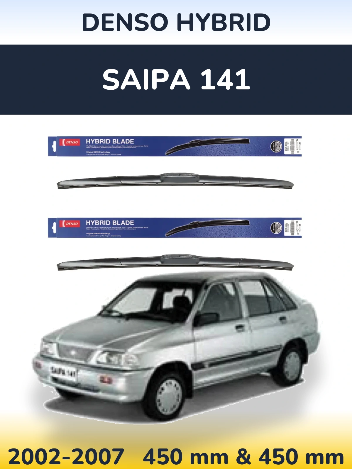Komplet przednich wycieraczek Denso Hybrid 450 & 450 mm do Saipa 141 2002-2007