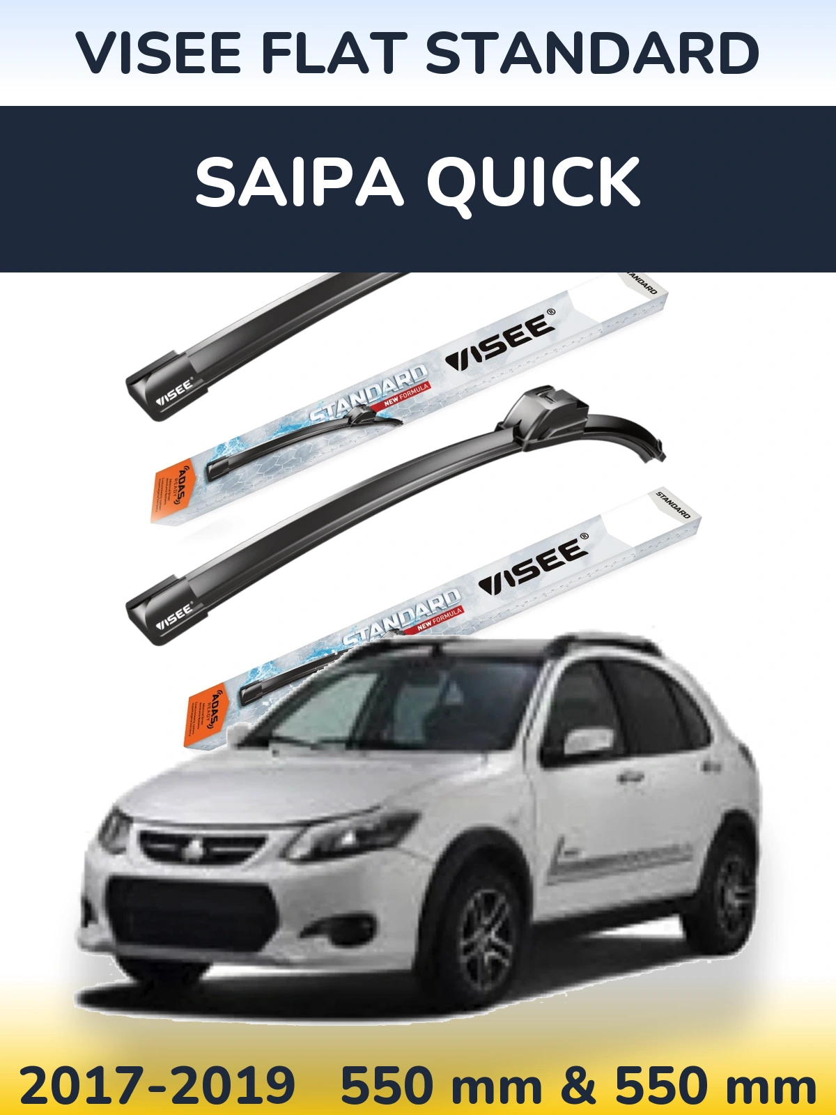 Front wiper blade set VISEE FLAT STANDARD 550 & 550 mm for Saipa Quick 2017-2019
