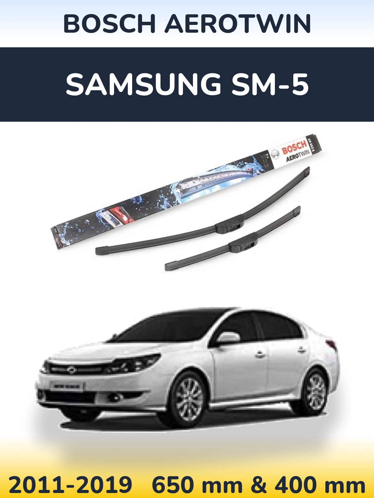 Front wiper blade set BOSCH AeroTwin 650 & 400 мм for Samsung SM-5 2011-2019