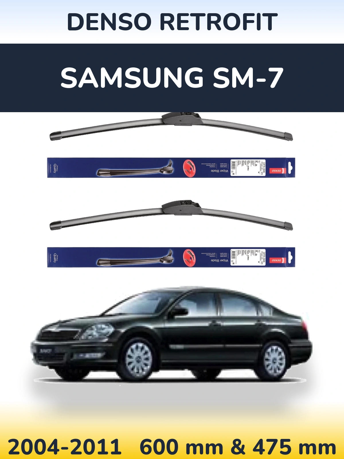 Комплект передних дворников Denso Retrofit 600 & 475 мм для Samsung SM-7 2004-2011