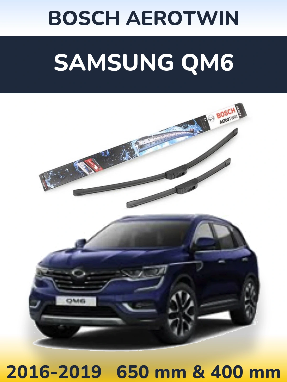 Front wiper blade set BOSCH AeroTwin 650 & 400 мм for Samsung QM6 2016-2019