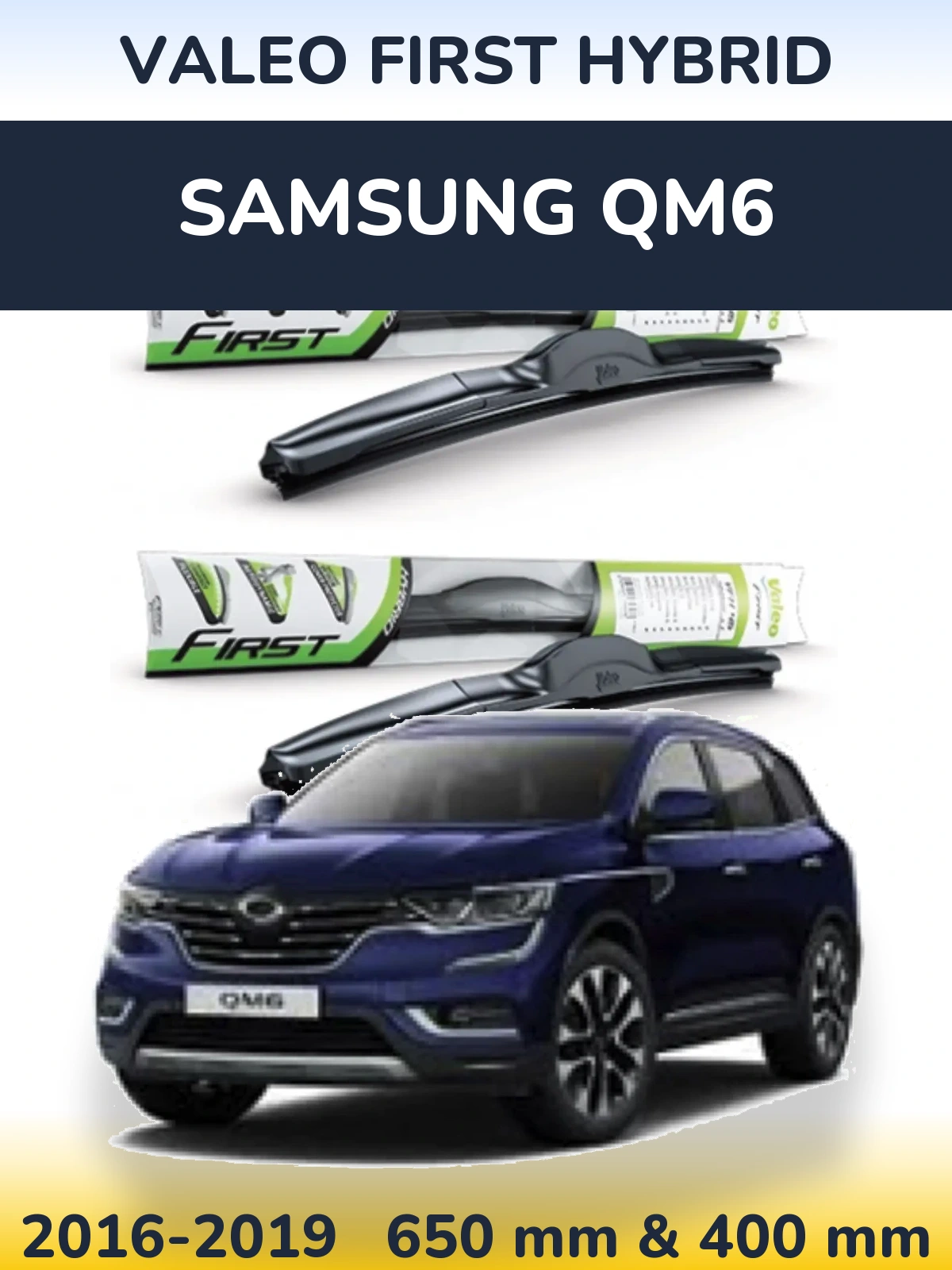 Комплект передних дворников Valeo First Hybrid 650 & 400 мм для Samsung QM6 2016-2019