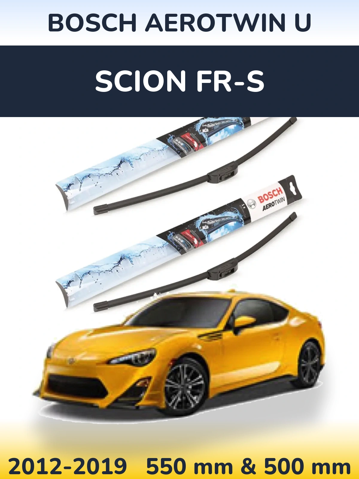 Комплект передніх щіток BOSCH AeroTwin U 550 & 500 мм для Scion FR-S 2012-2019