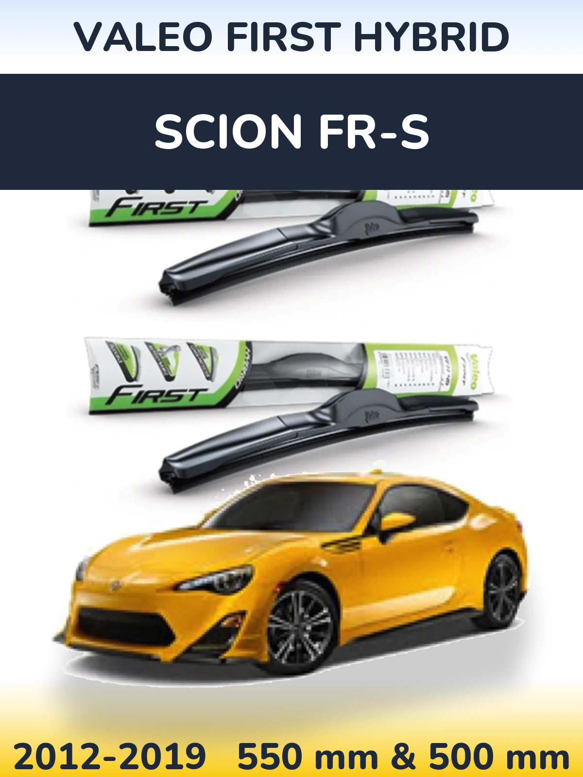 Комплект передніх щіток Valeo First Hybrid 550 & 500 мм для Scion FR-S 2012-2019