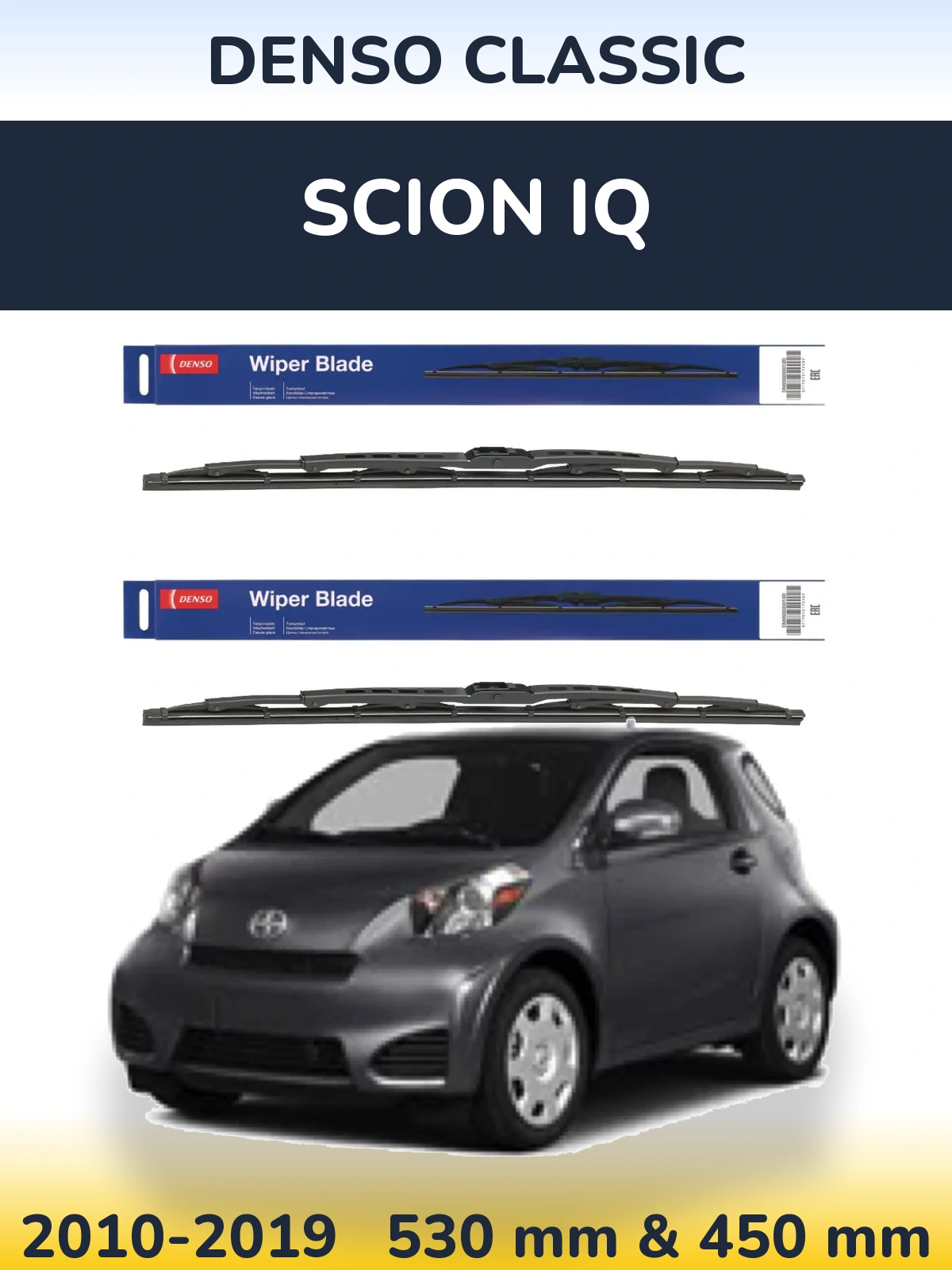 Front wiper blade set Denso Classic 530 & 450 mm for Scion iQ 2010-2019
