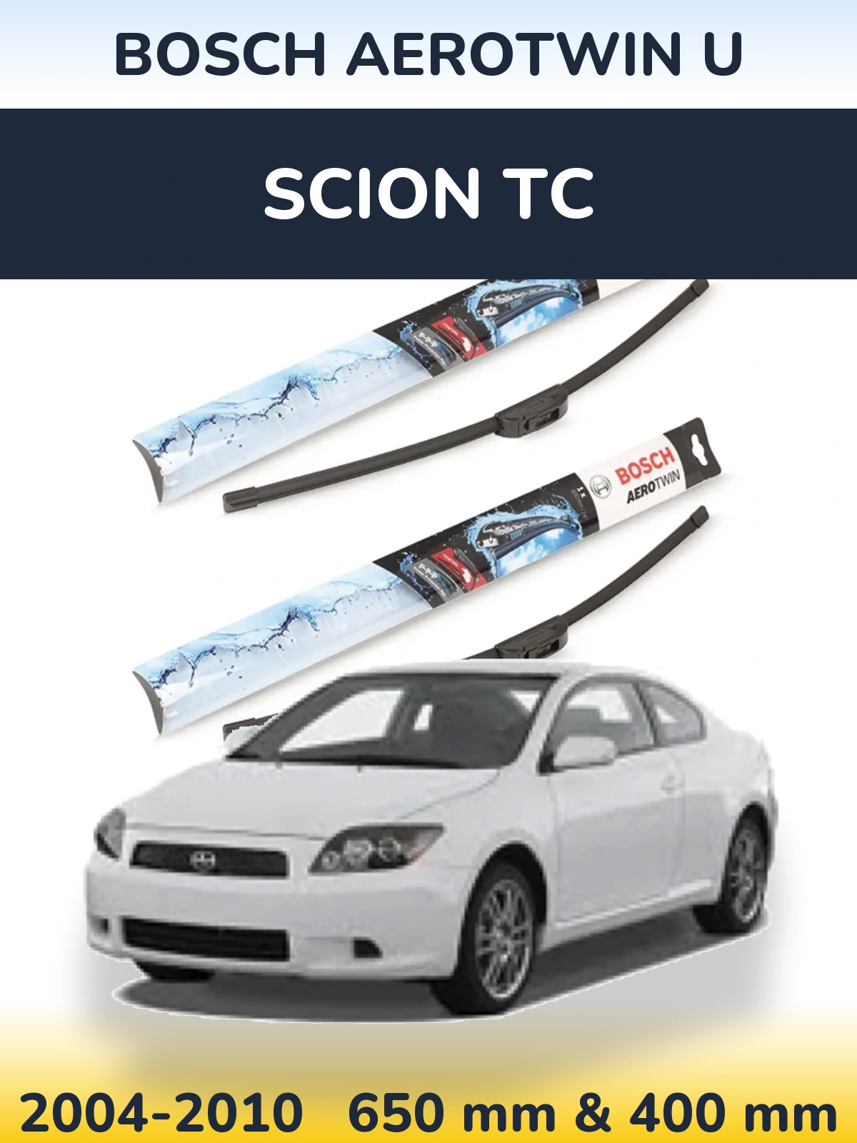 Komplet przednich wycieraczek BOSCH AeroTwin U 650 & 400 mm do Scion tC 2004-2010