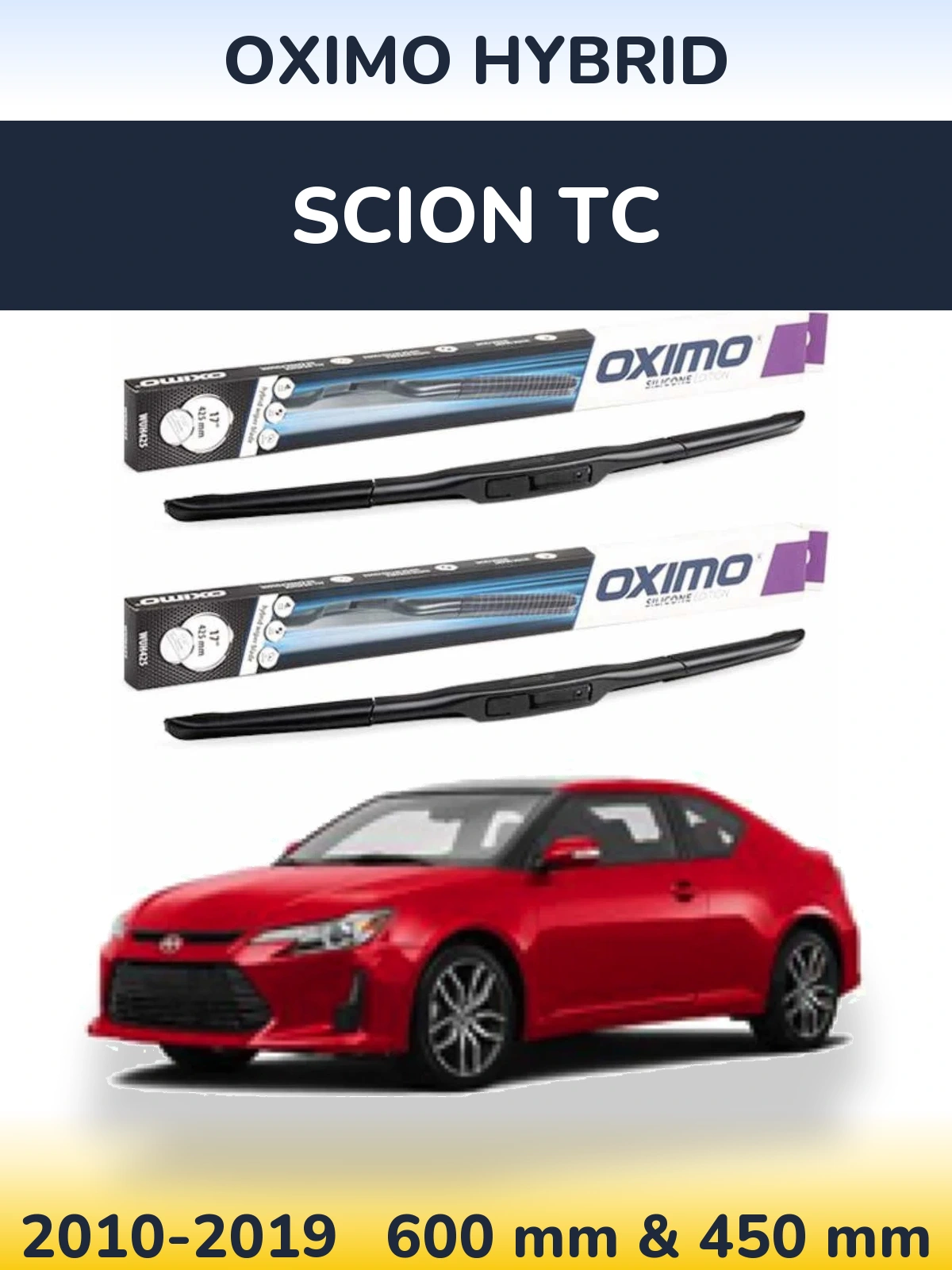 Комплект передних дворников Oximo Hybrid 600 & 450 мм для Scion tC 2010-2019
