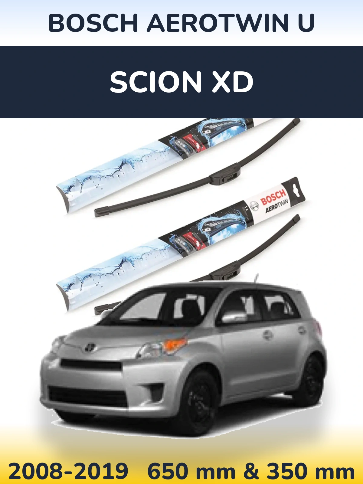 Komplet przednich wycieraczek BOSCH AeroTwin U 650 & 350 mm do Scion xD 2008-2019