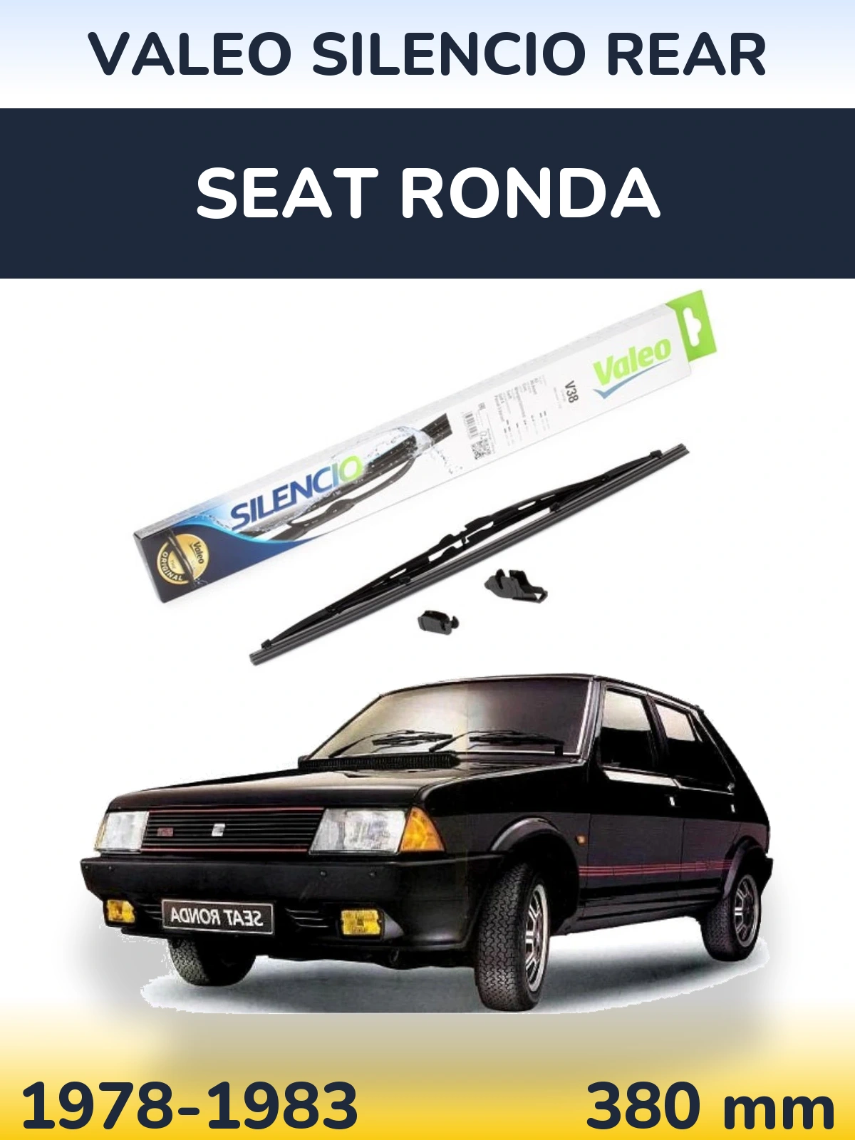 Задня щітка Valeo Silencio Rear 380 мм для SEAT Ronda 1978-1983