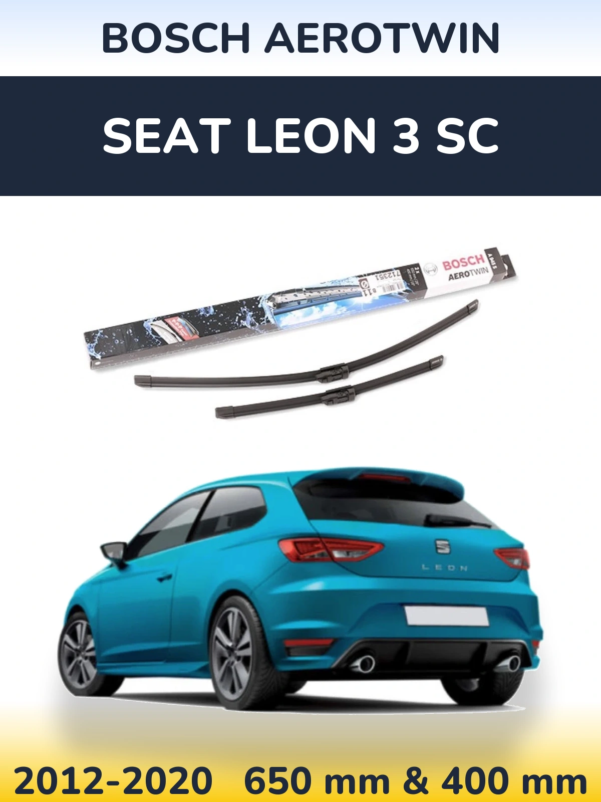 Komplet przednich wycieraczek BOSCH AeroTwin 650 & 400 mm do SEAT Leon 3 SC 2012-2020