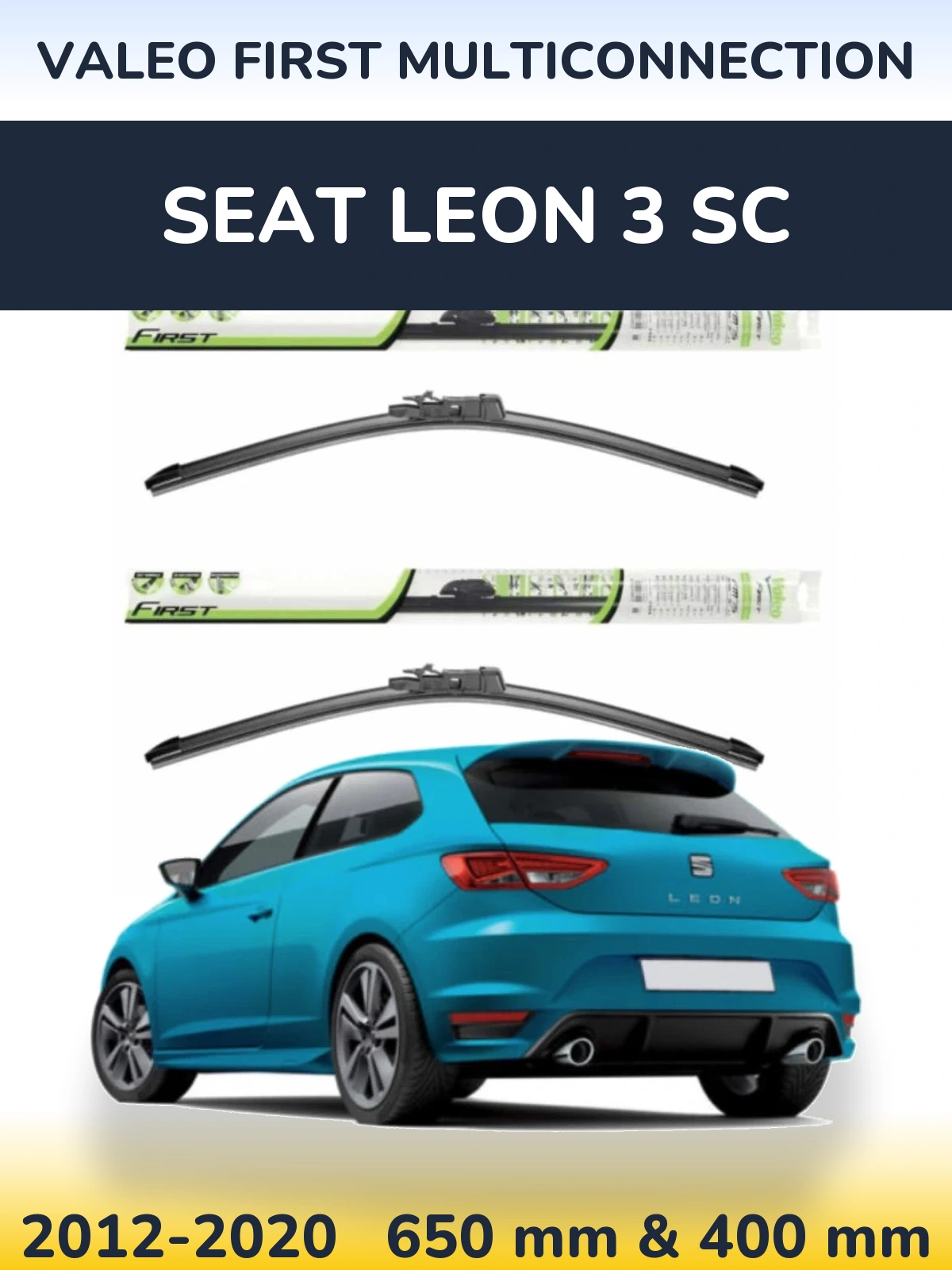 Front wiper blade set Valeo First MultiConnection 650 & 400 мм for SEAT Leon 3 SC 2012-2020
