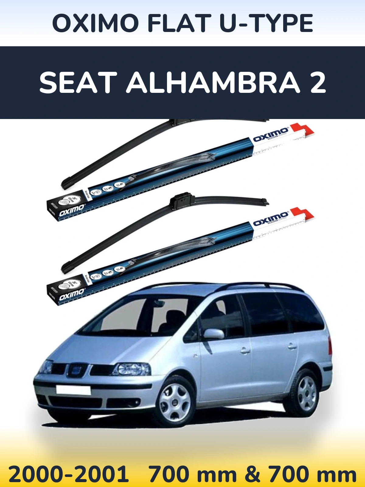 Комплект передніх щіток Oximo Flat U-type 700 & 700 мм для SEAT Alhambra 2 2000-2001