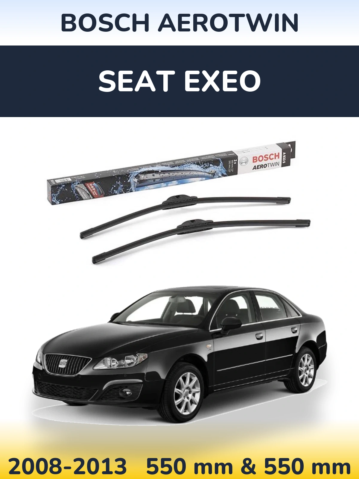 Komplet przednich wycieraczek BOSCH AeroTwin 550 & 550 mm do SEAT Exeo 2008-2013