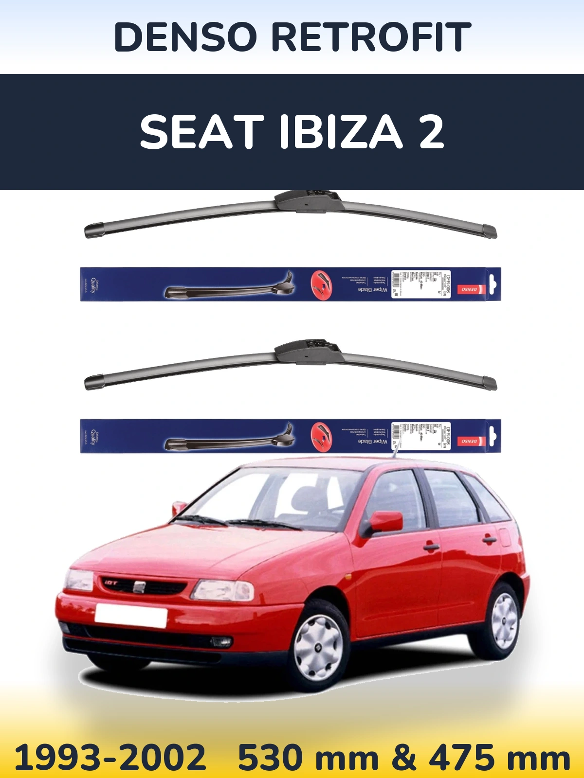 Front wiper blade set Denso Retrofit 530 & 475 mm for SEAT Ibiza 2 1993-2002