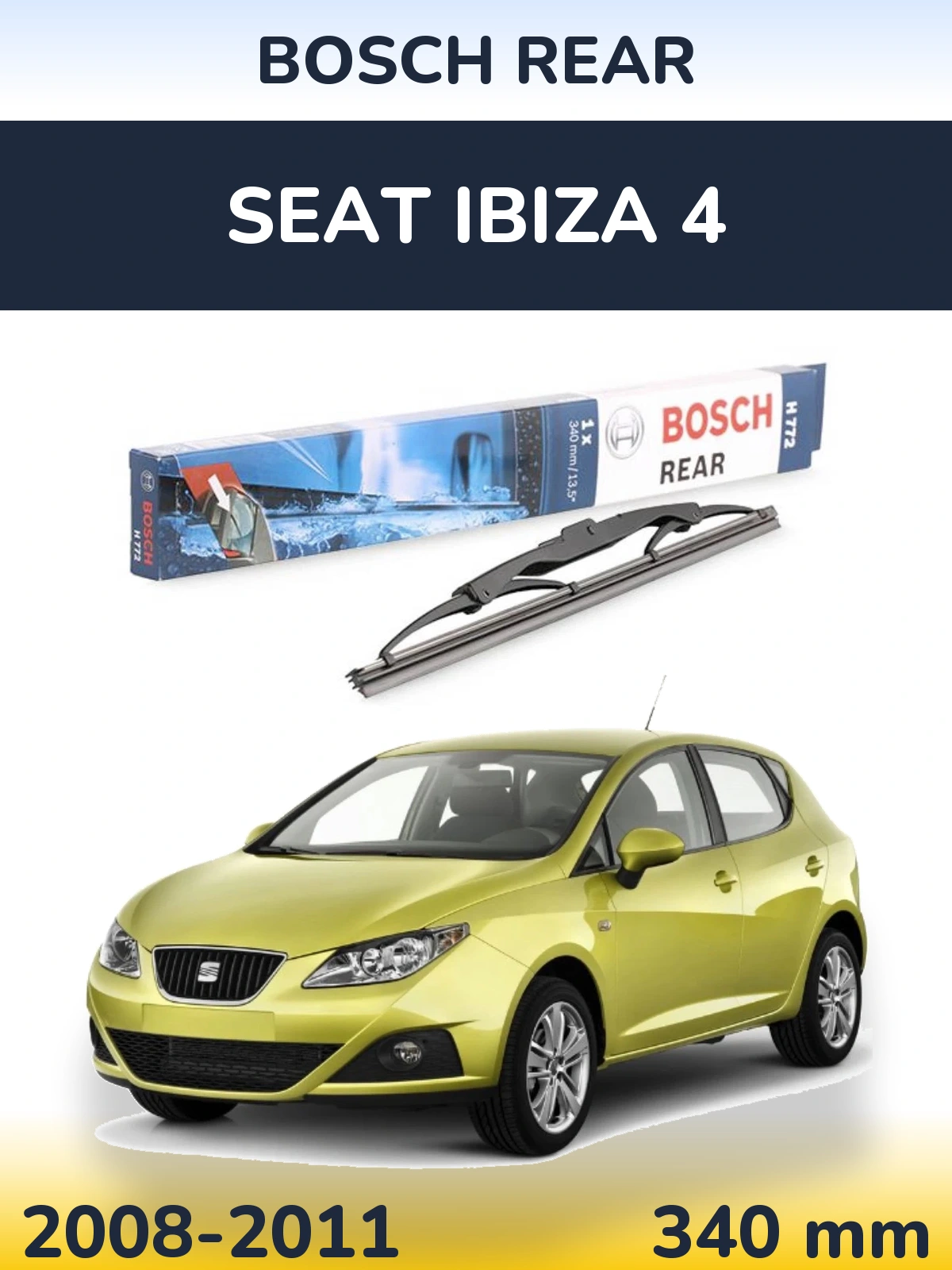Tylna wycieraczka BOSCH Rear 340 mm do SEAT Ibiza 4 2008-2011