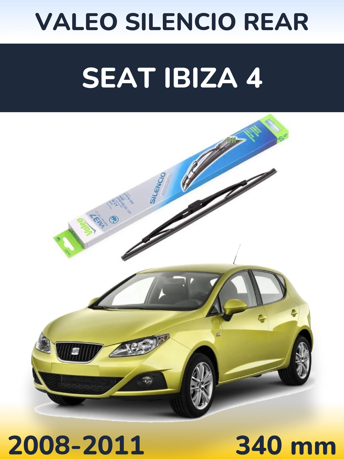 Rear wiper blade Valeo Silencio Rear 340 мм for SEAT Ibiza 4 2008-2011