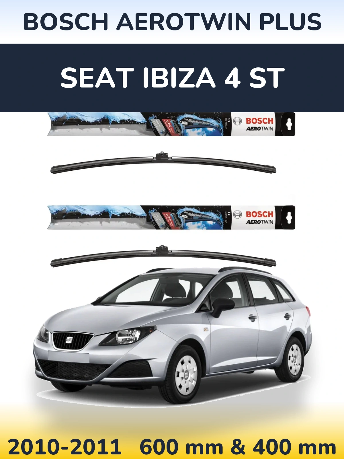 Front wiper blade set BOSCH AeroTwin Plus 600 & 400 мм for SEAT Ibiza 4 ST 2010-2011
