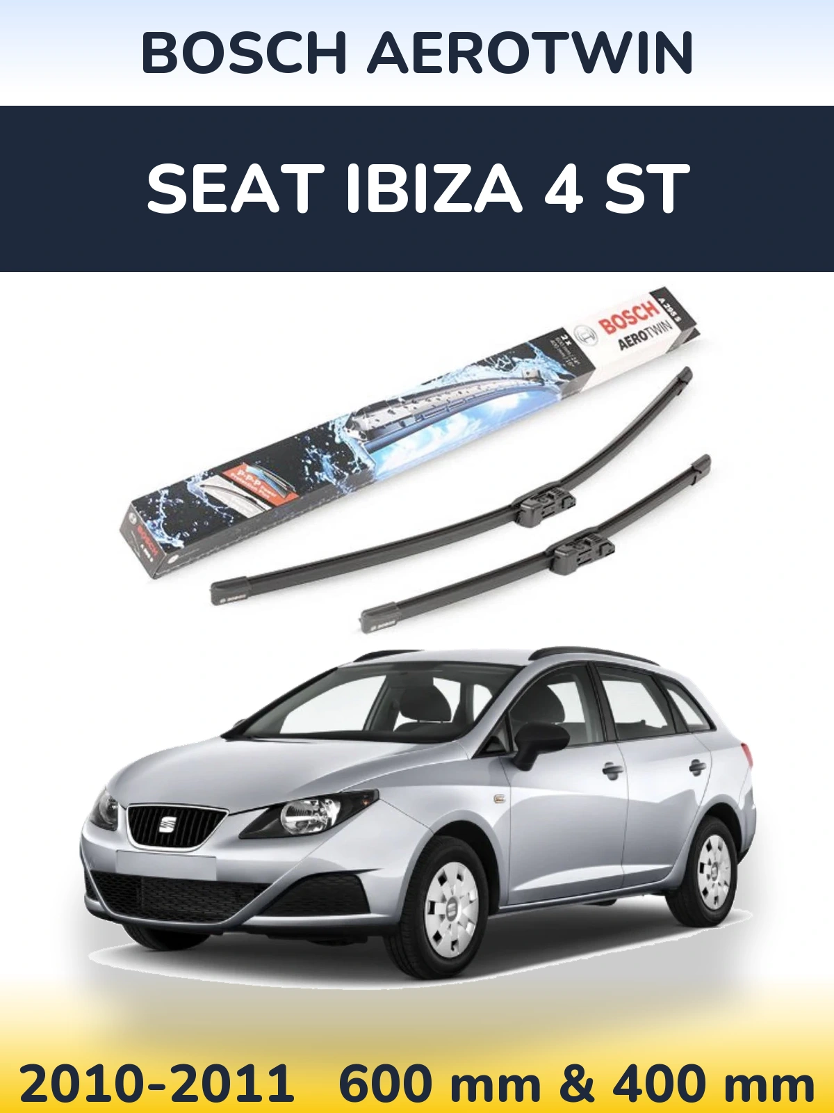 Front wiper blade set BOSCH AeroTwin 600 & 400 мм for SEAT Ibiza 4 ST 2010-2011