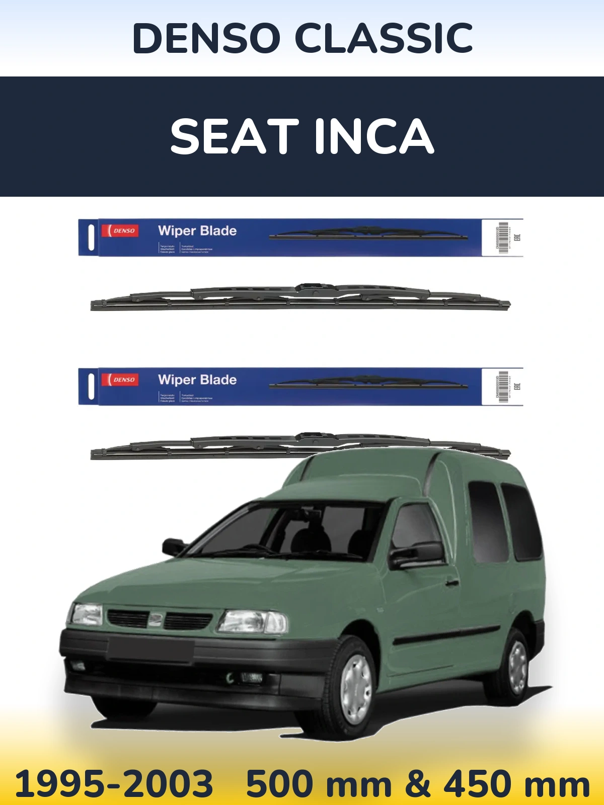 Комплект передніх щіток Denso Classic 500 & 450 мм для SEAT Inca 1995-2003