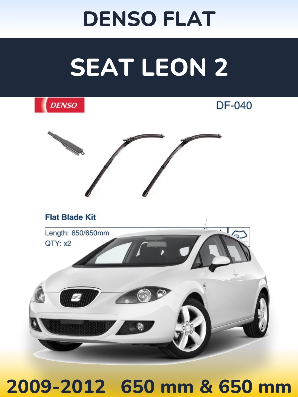 Комплект передніх щіток Denso Flat 650 & 650 мм для SEAT Leon 2 2009-2012
