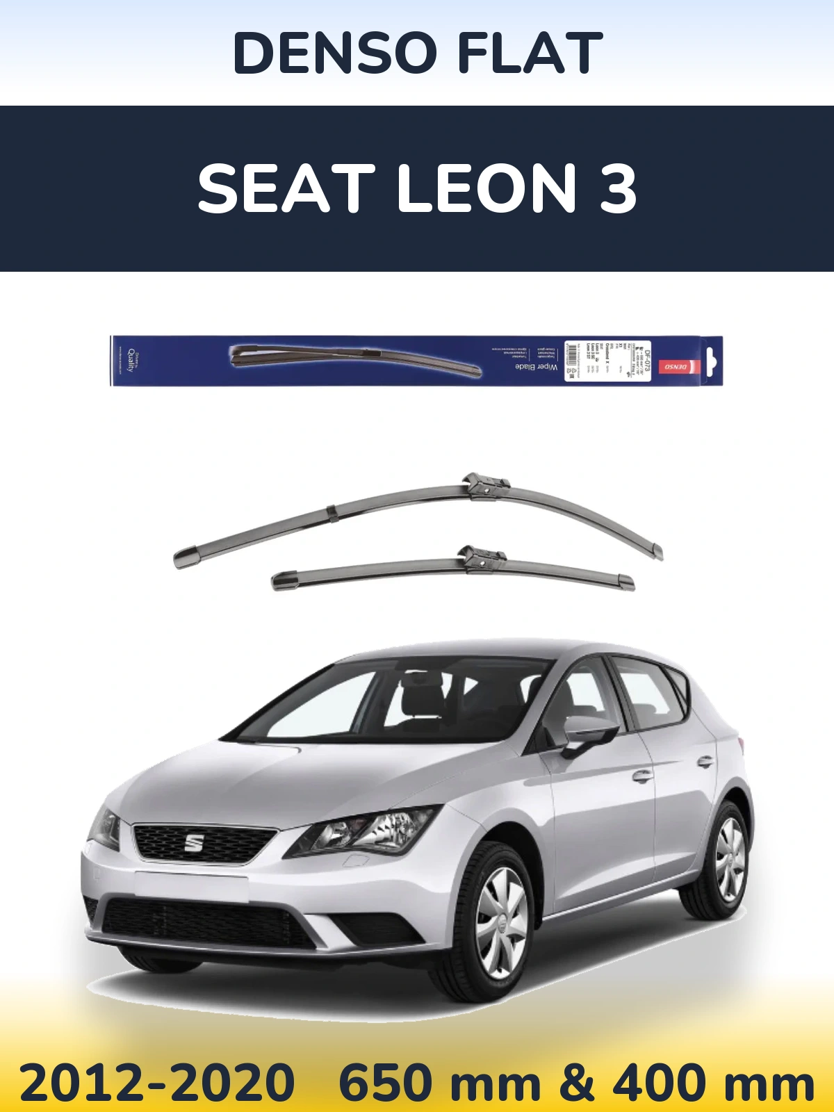 Комплект передних дворников Denso Flat 650 & 400 мм для SEAT Leon 3 2012-2020