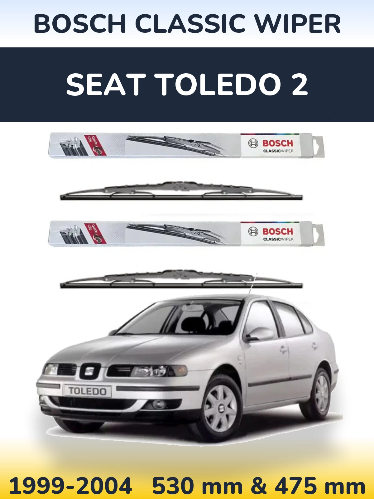 Комплект передних дворников BOSCH Classic Wiper 530 & 475 мм для SEAT Toledo 2 1999-2004
