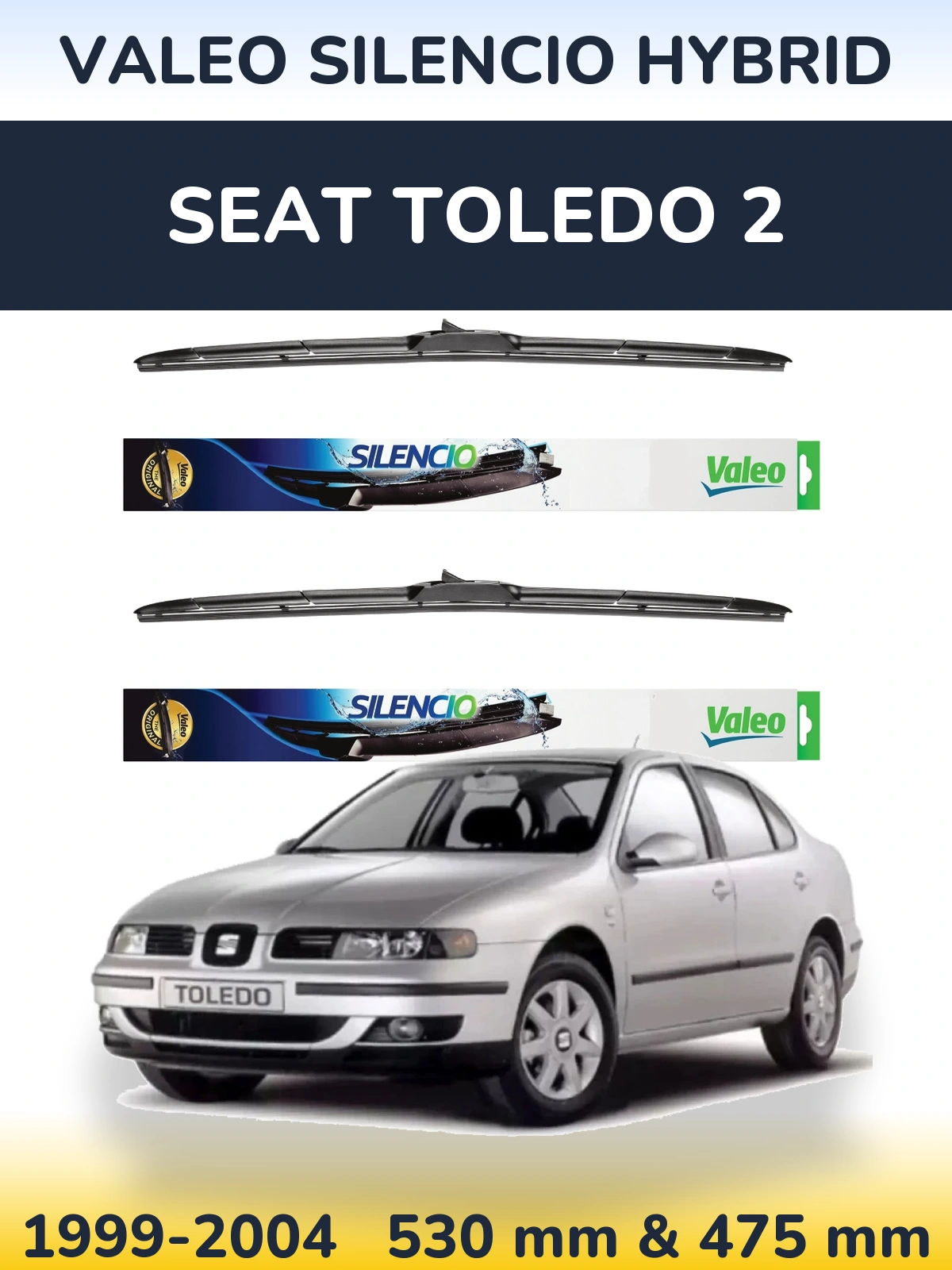Front wiper blade set Valeo Silencio Hybrid 530 & 475 mm for SEAT Toledo 2 1999-2004