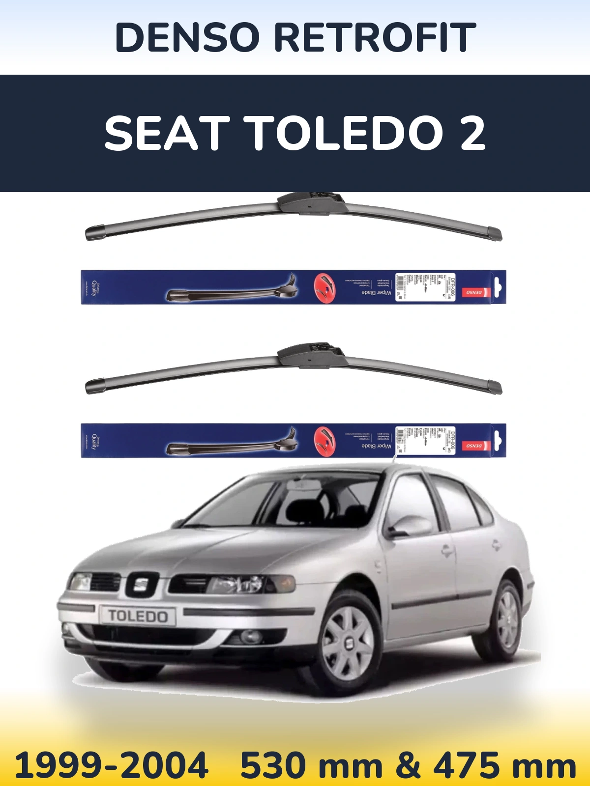 Комплект передних дворников Denso Retrofit 530 & 475 мм для SEAT Toledo 2 1999-2004