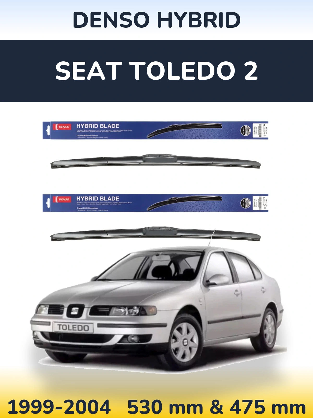 Front wiper blade set Denso Hybrid 530 & 475 мм for SEAT Toledo 2 1999-2004