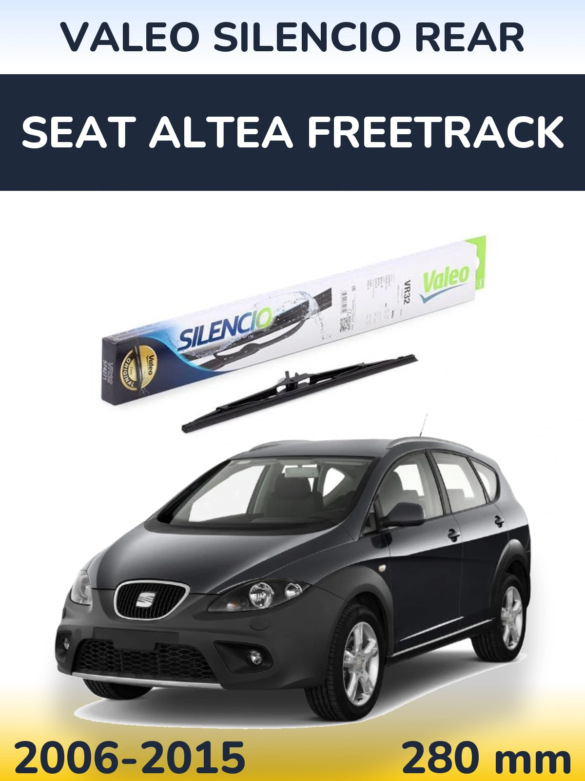 Задний дворник Valeo Silencio Rear 280 мм для SEAT Altea Freetrack 2006-2015