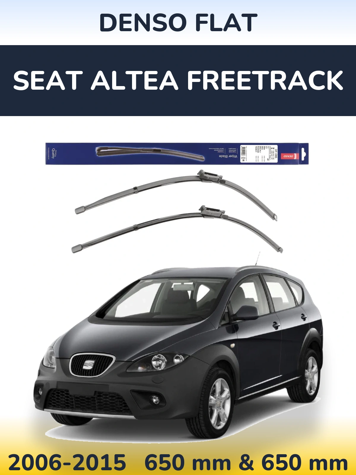 Комплект передніх щіток Denso Flat 650 & 650 мм для SEAT Altea Freetrack 2006-2015
