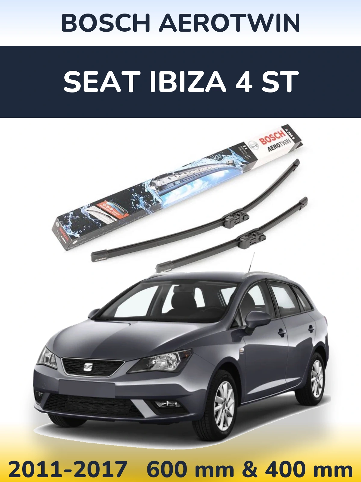 Front wiper blade set BOSCH AeroTwin 600 & 400 мм for SEAT Ibiza 4 ST 2011-2017