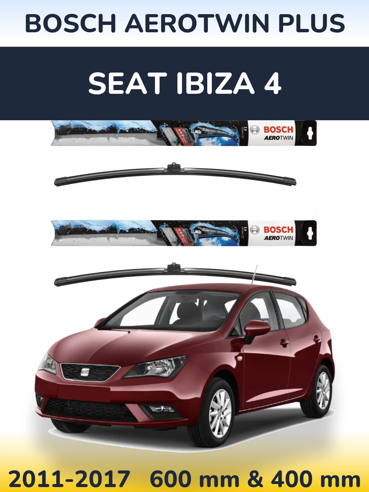 Комплект передніх щіток BOSCH AeroTwin Plus 600 & 400 мм для SEAT Ibiza 4 2011-2017