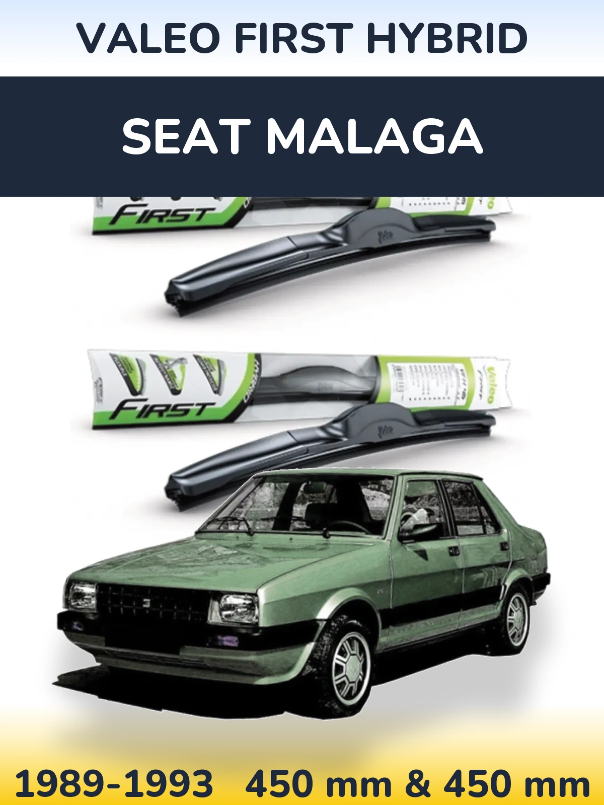 Komplet przednich wycieraczek Valeo First Hybrid 450 & 450 mm do SEAT Malaga 1989-1993