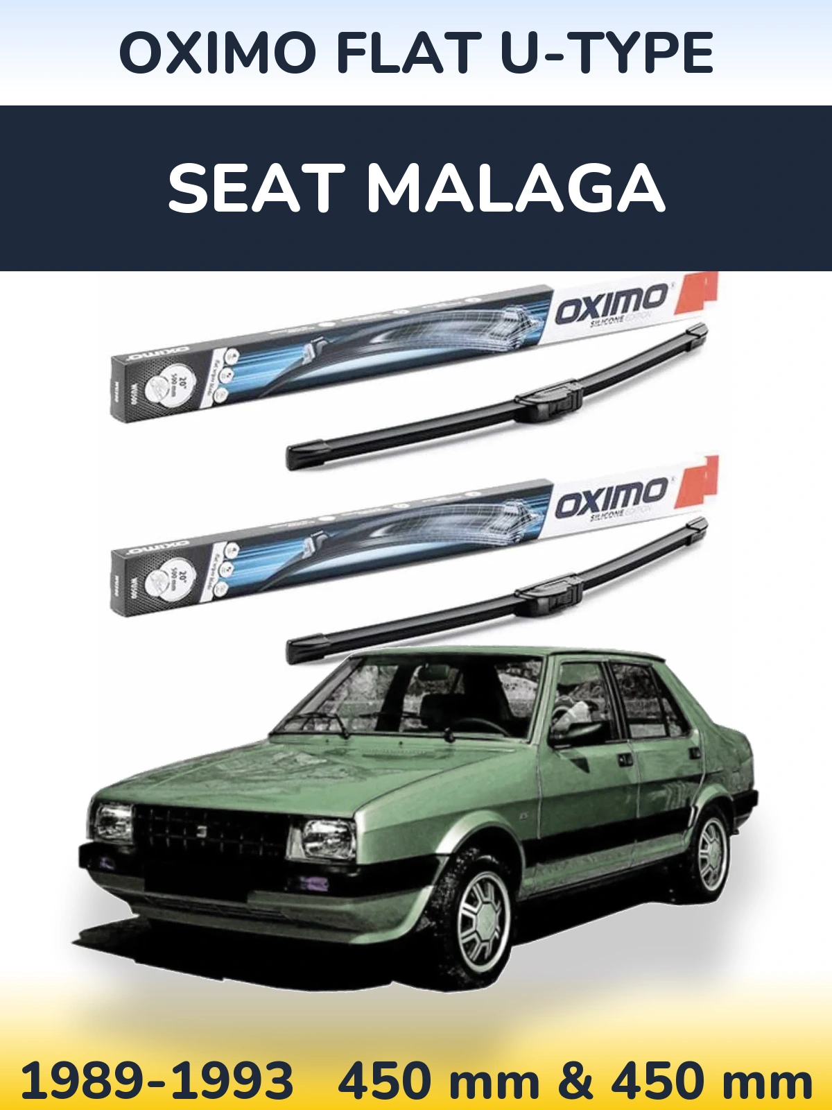 Комплект передніх щіток Oximo Flat U-type 450 & 450 мм для SEAT Malaga 1989-1993