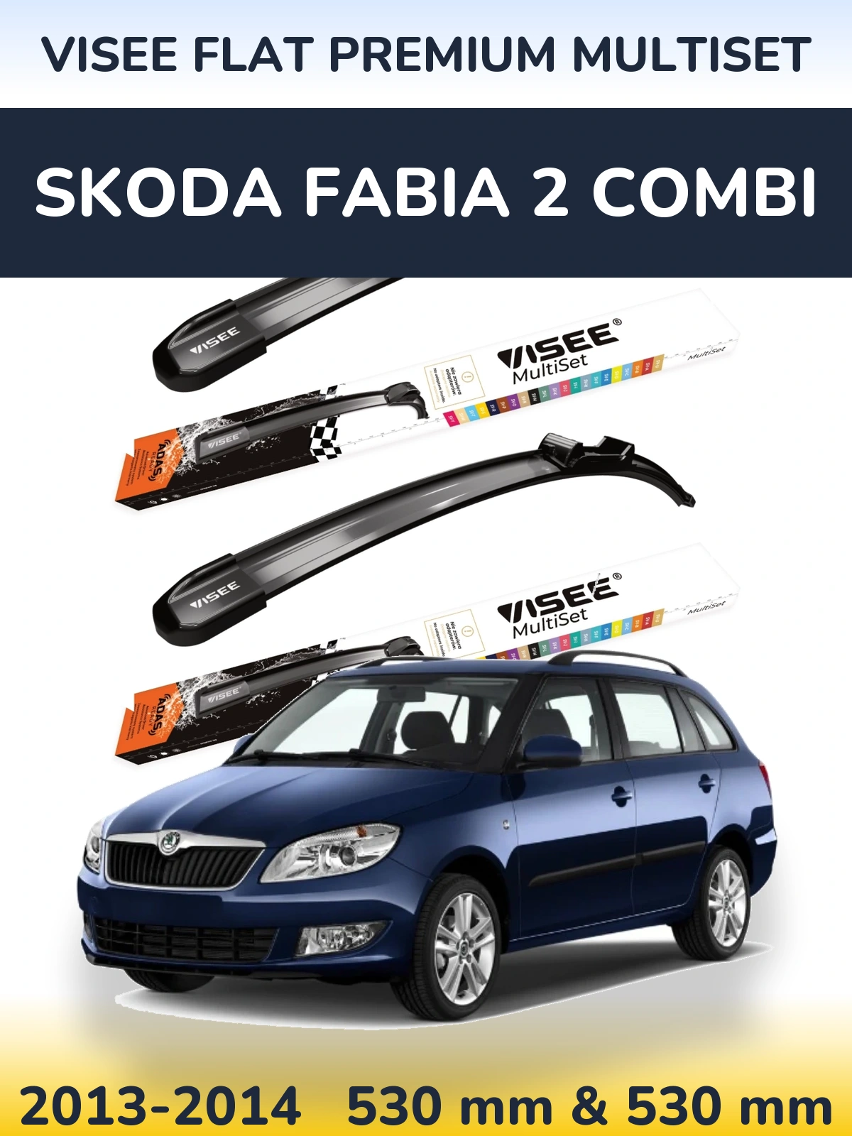 Komplet przednich wycieraczek VISEE FLAT PREMIUM MultiSet 530 & 530 mm do Skoda Fabia 2 Combi 2013-2014