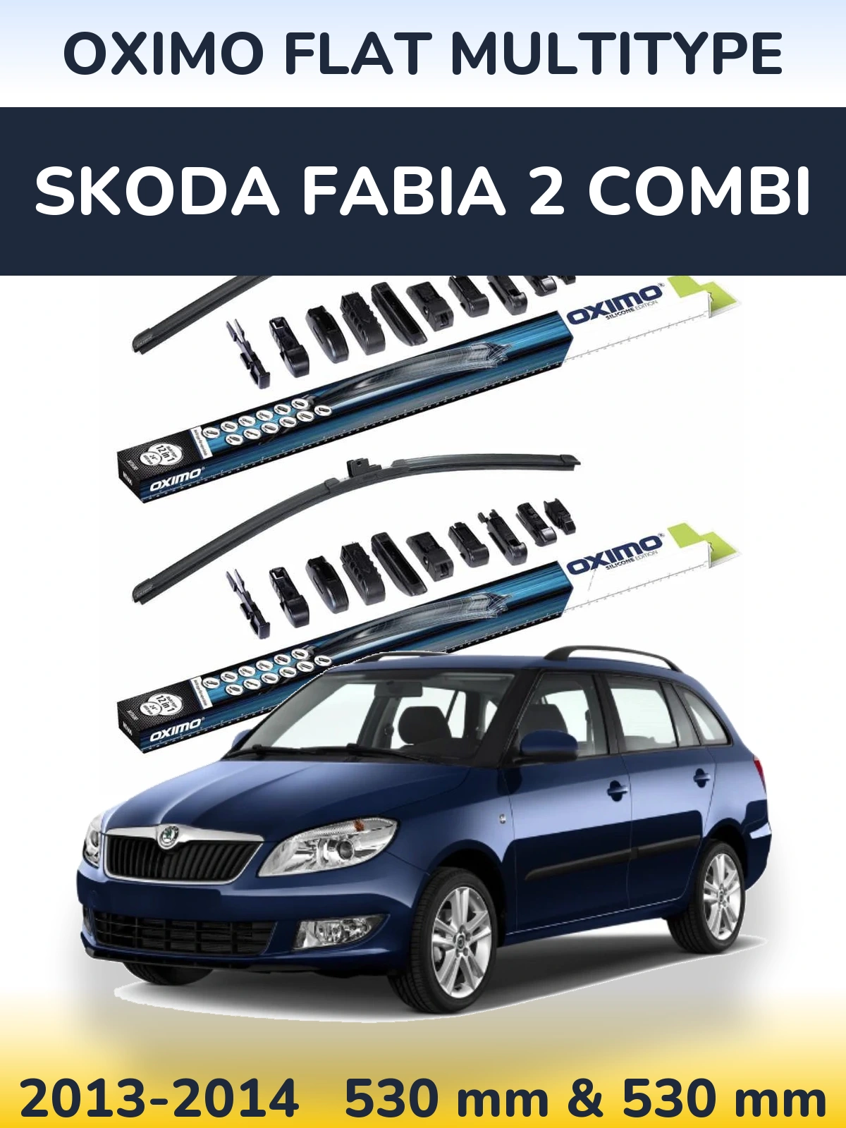 Komplet przednich wycieraczek Oximo Flat MultiType 530 & 530 mm do Skoda Fabia 2 Combi 2013-2014