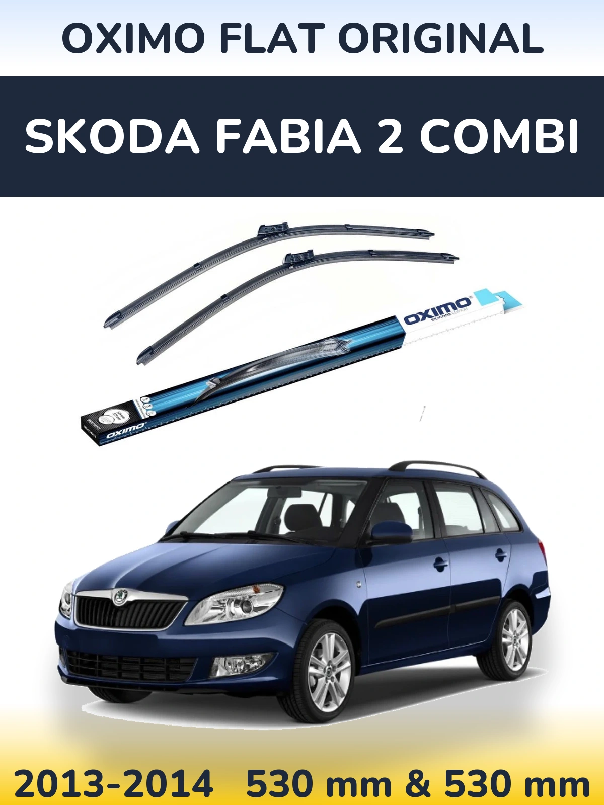 Front wiper blade set Oximo Flat Original 530 & 530 мм for Skoda Fabia 2 Combi 2013-2014