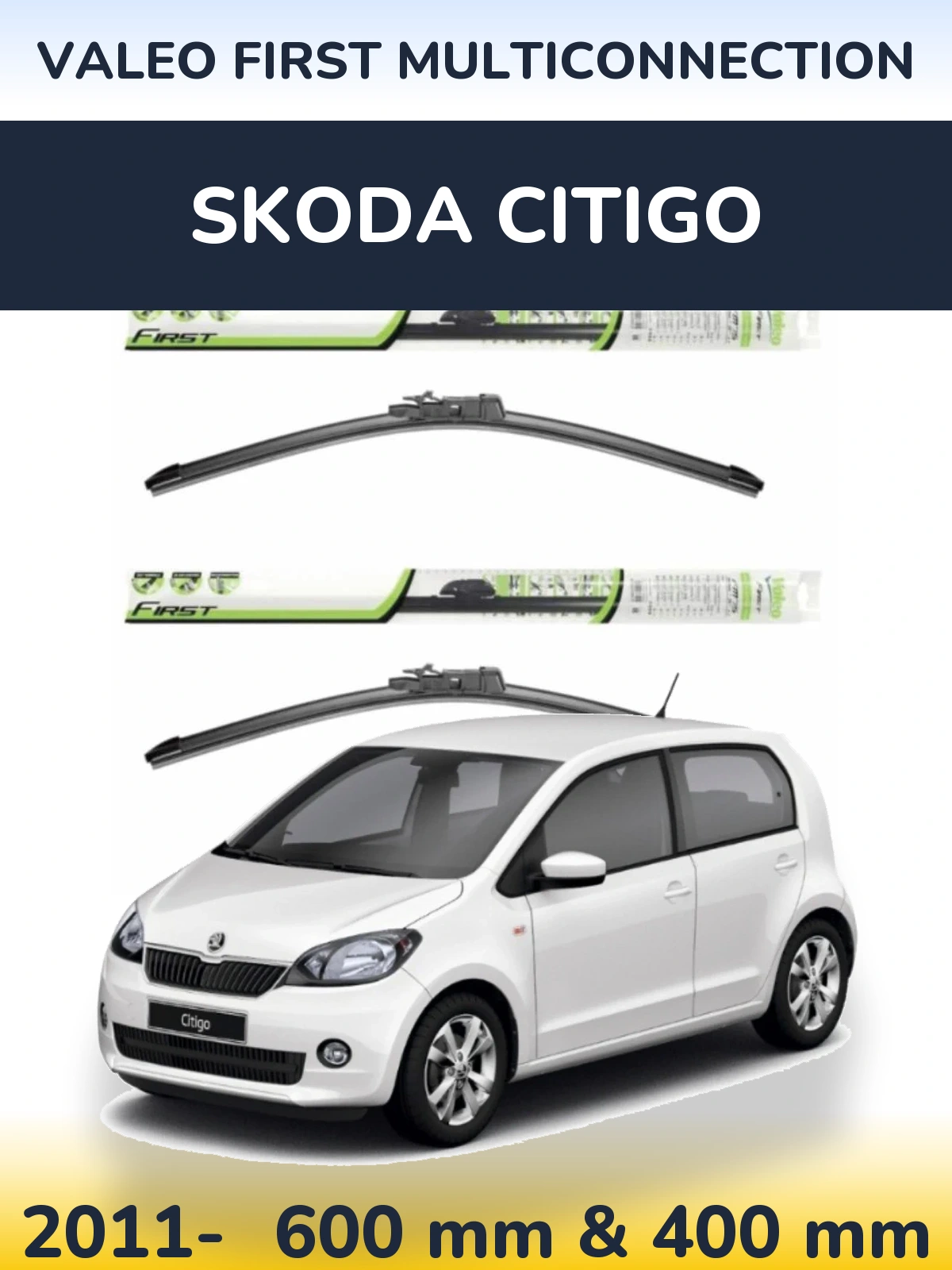 Комплект передніх щіток Valeo First MultiConnection 600 & 400 мм для Skoda Citigo 2011-2026