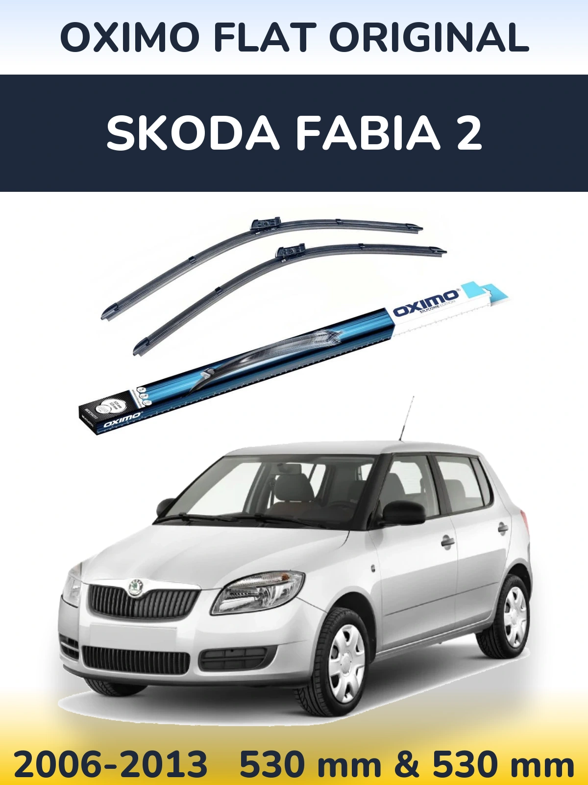 Komplet przednich wycieraczek Oximo Flat Original 530 & 530 mm do Skoda Fabia 2 2006-2013